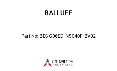 BES G06ED-NSC40F-BV02