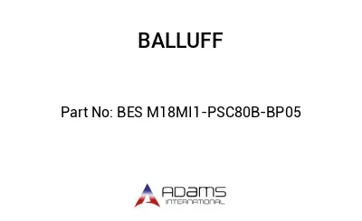BES M18MI1-PSC80B-BP05									