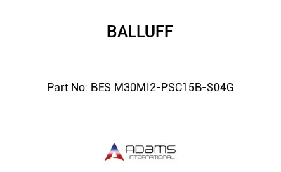 BES M30MI2-PSC15B-S04G									