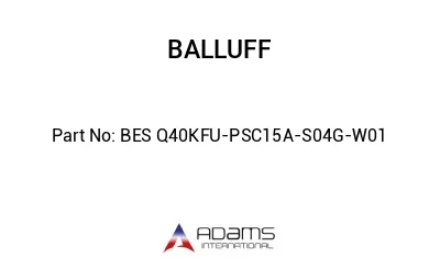 BES Q40KFU-PSC15A-S04G-W01									