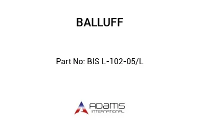 BIS L-102-05/L									