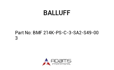 BMF 214K-PS-C-3-SA2-S49-00	3								