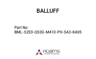 BML-S2E0-Q53G-M410-P0-SA3-KA05									