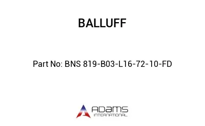 BNS 819-B03-L16-72-10-FD									