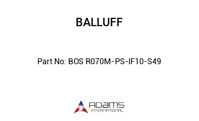 BOS R070M-PS-IF10-S49									