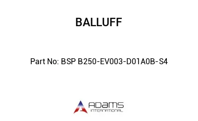 BSP B250-EV003-D01A0B-S4									
